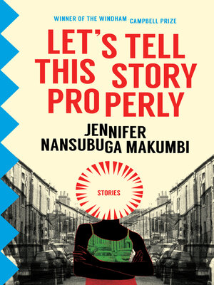 cover image of Let's Tell This Story Properly